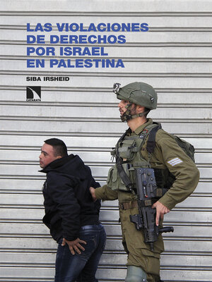 cover image of Las violaciones de derechos por Israel en Palestina